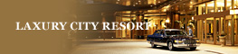 LAXURY CITY RESORT